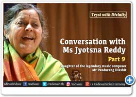 Conversation with Ms Jyotsna Reddy on Sathya Sai - Tryst with Divinity