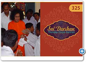 Sri Sathya Sai Divine Thursday Darshan | Sai Darshan 325