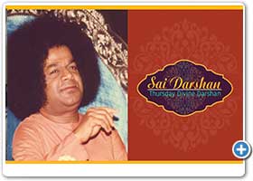 Sri Sathya Sai Divine Thursday Darshan | Sai Darshan 309