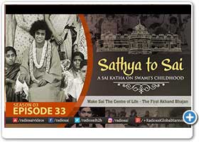 Sathya to Sai - part 33
The First Akhand Bhajan