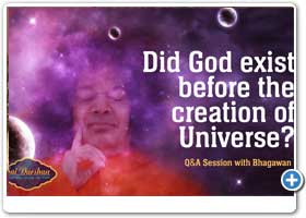 Did God Exist Before The Creation of The Universe? | Sai Darshan | Part 264
